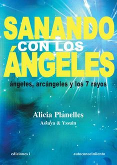 Sanando con los ángeles, Alicia Planelles