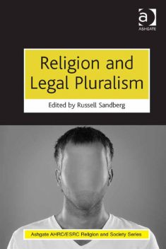 Religion and Legal Pluralism, Russell Sandberg