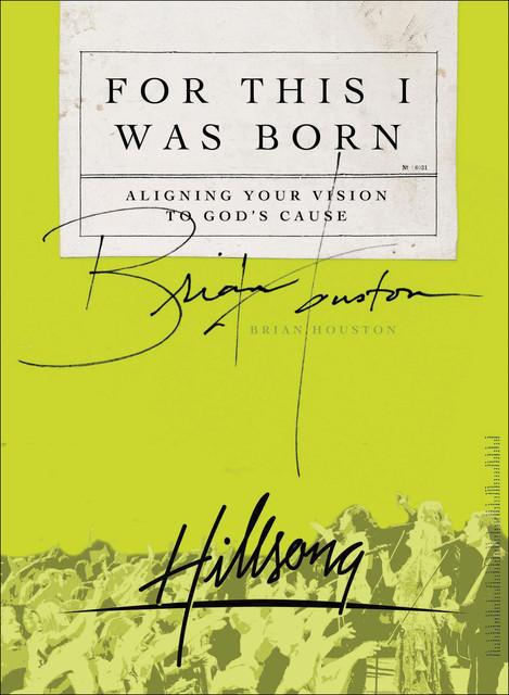 For This I Was Born, Brian Houston