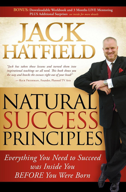 Natural Success Principles, Jack Hatfield