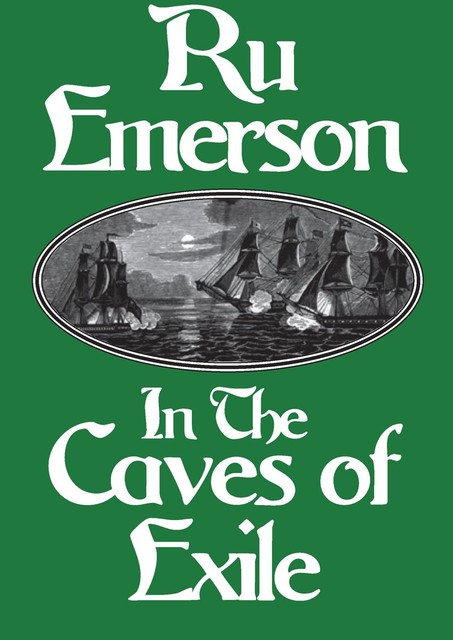 In the Caves of Exile, Ru Emerson