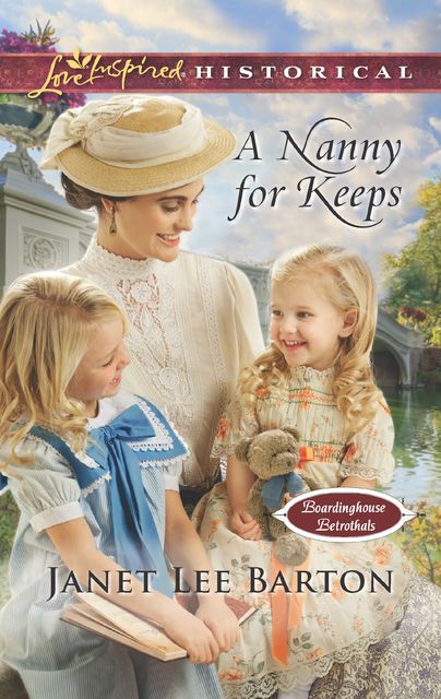 A Nanny for Keeps, Janet Lee Barton