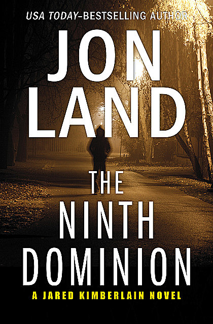 The Ninth Dominion, Jon Land