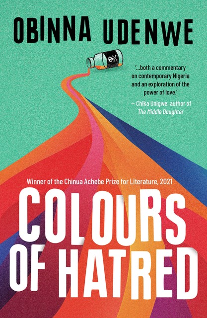 Colours of Hatred, Obinna Udenwe