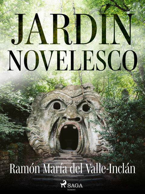 Jardín novelesco, Ramón María Del Valle-Inclán