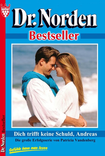 Dr. Norden Bestseller 51 – Arztroman, Patricia Vandenberg