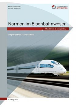 Normen im Eisenbahnwesen, Otto, Endlicher Karl, Rischanek Andreas