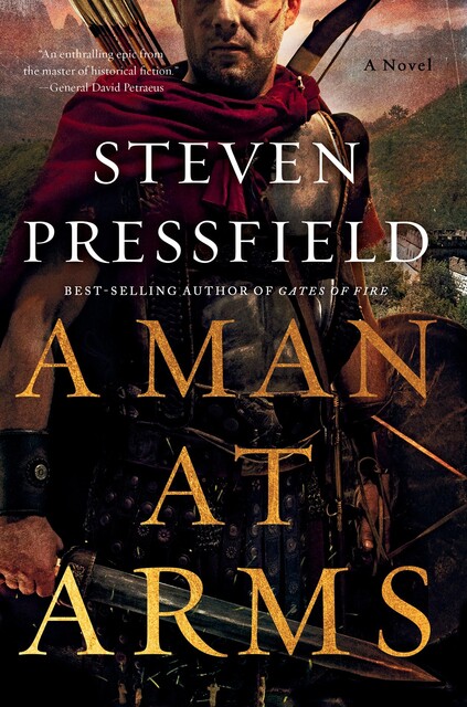 A Man at Arms, Steven Pressfield