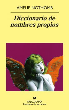 Diccionario De Nombres Propios, Amélie Nothomb