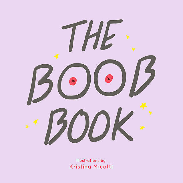 The Boob Book, Kristina Micotti