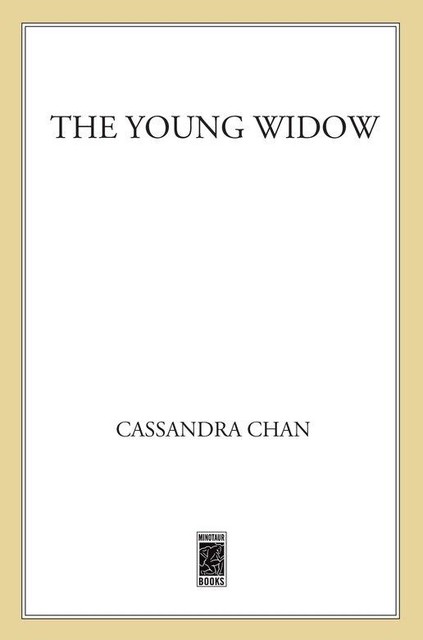 The Young Widow, Cassandra Chan