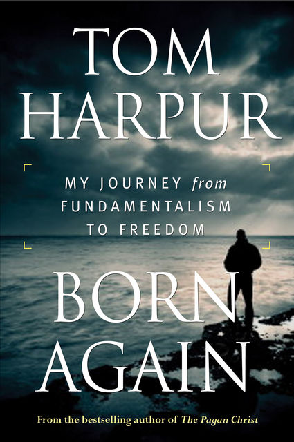 Born Again, Tom Harpur