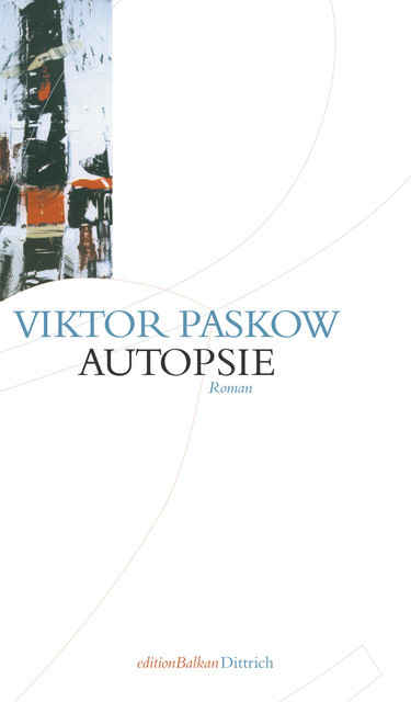 Autopsie, Viktor Paskow