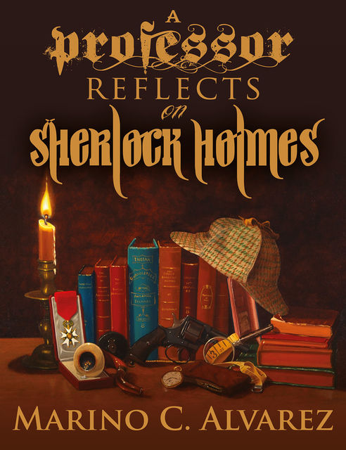 Professor Reflects on Sherlock Holmes, Marino Alvarez