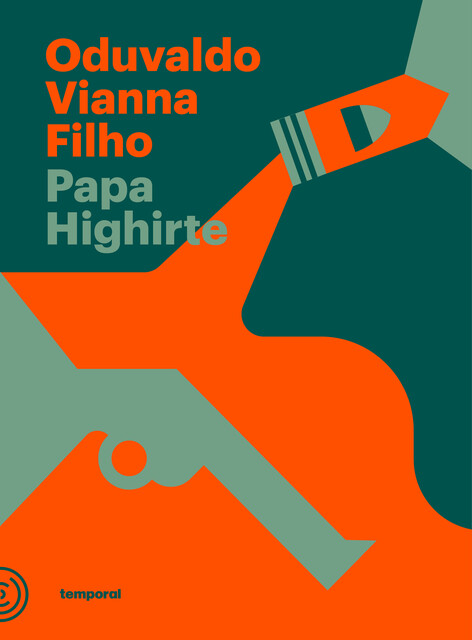 Papa Highirte, Oduvaldo Vianna Filho