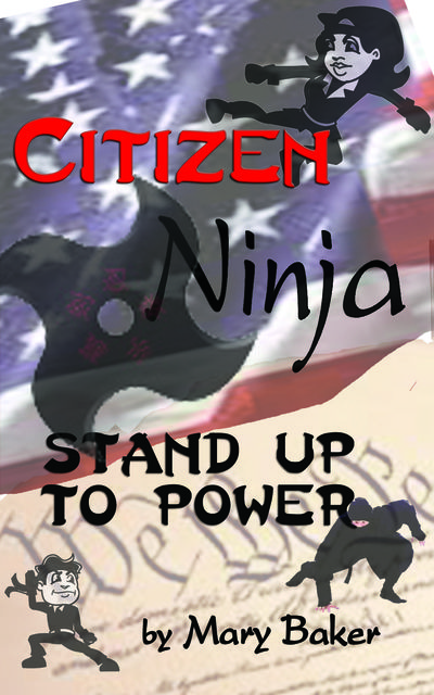 Citizen Ninja, Mary Baker