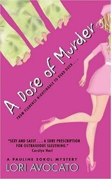 A Dose of Murder, Lori Avocato