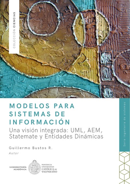 Modelos para Sistemas de Información, Guillermo Bustos R.