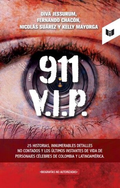 911 V.I.P, Diva Jessurum, Fernando Chacon, Kelly Mayorga, Nicolas Suarez