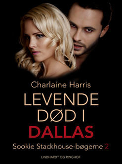 True blood 2 – Levende død i Dallas, Charlaine Harris