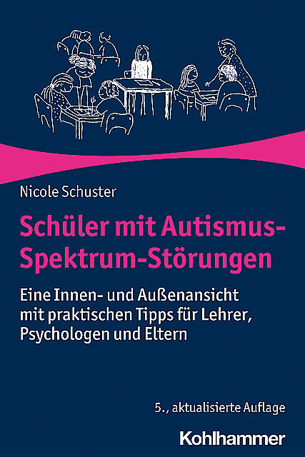 Schüler mit Autismus-Spektrum-Störungen, Nicole Schuster