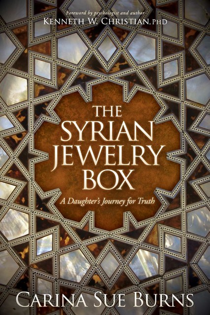 The Syrian Jewelry Box, Carina Sue Burns