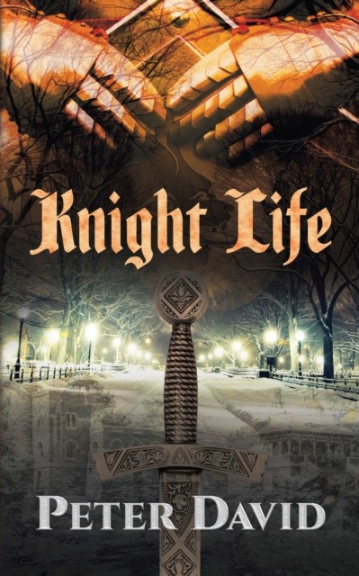 Knight Life, Peter David