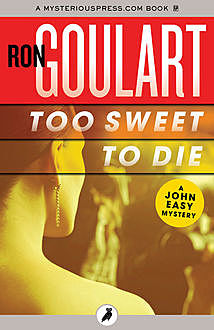 Too Sweet to Die, Ron Goulart