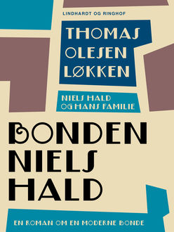 Bonden Niels Hald, Thomas Olesen Løkken