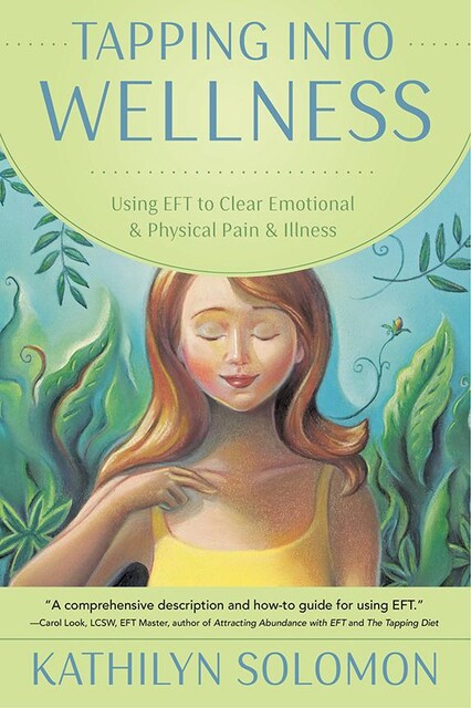 Tapping Into Wellness, Kathilyn Solomon