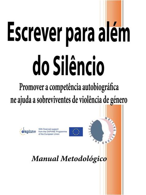 Escrever para além do Silêncio, Libera Università dell'Autobiografia
