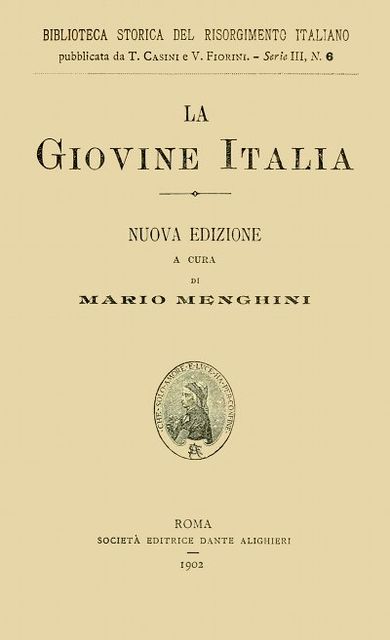 La Giovine Italia, Giuseppe Mazzini