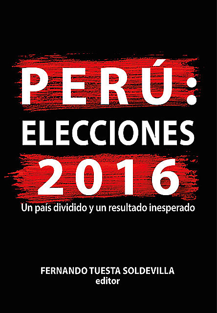 Perú: elecciones 2016, editor, Fernando Tuesta Soldevilla