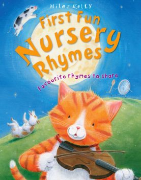 First Fun Nursery Rhymes, Miles Kelly
