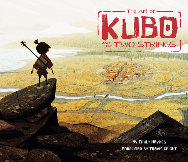The Art of Kubo and the Two Strings, Emily Haynes