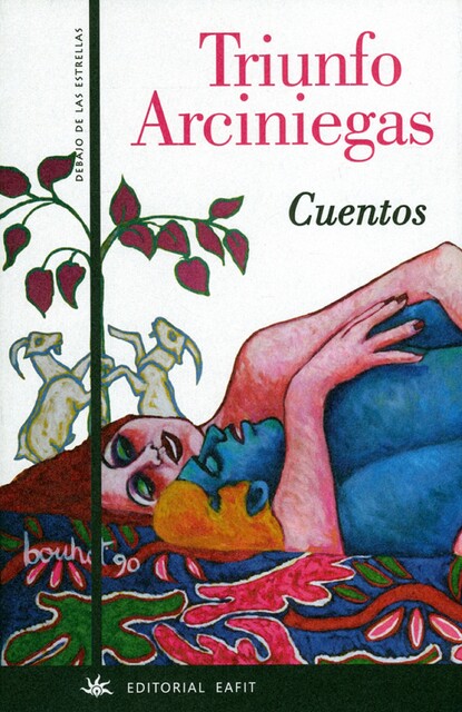 Cuentos, Triunfo Arciniegas
