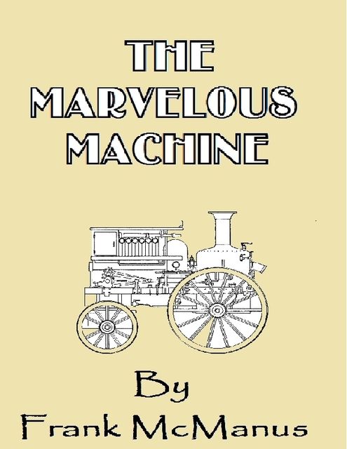 The Marvelous Machine, Frank McManus