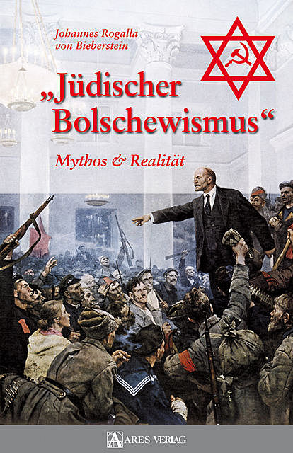 Jüdischer Bolschewismus, Johannes Rogalla von Bieberstein