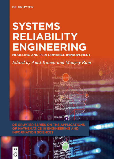 Systems Reliability Engineering, Amit Kumar, Mangey Ram