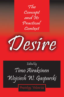 Desire, Wojciech W.Gasparski, Timo Airaksinen