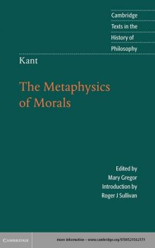 Kant: The Metaphysics of Morals (Cambridge Texts in the History of Philosophy), Immanuel Kant