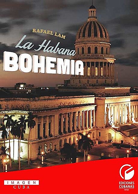 La Habana Bohemia, Rafael Lam