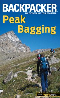 Backpacker Magazine's Peak Bagging, Brendan Leonard