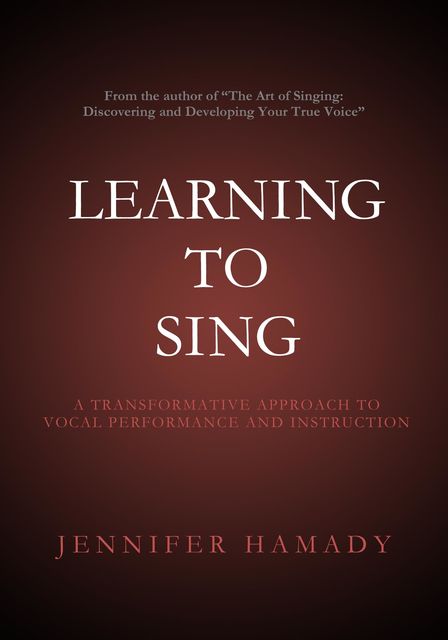 Learning To Sing, Jennifer Hamady