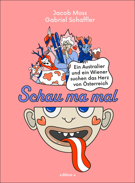 Schau ma mal, Gabriel Schaffler, Jacob Moss