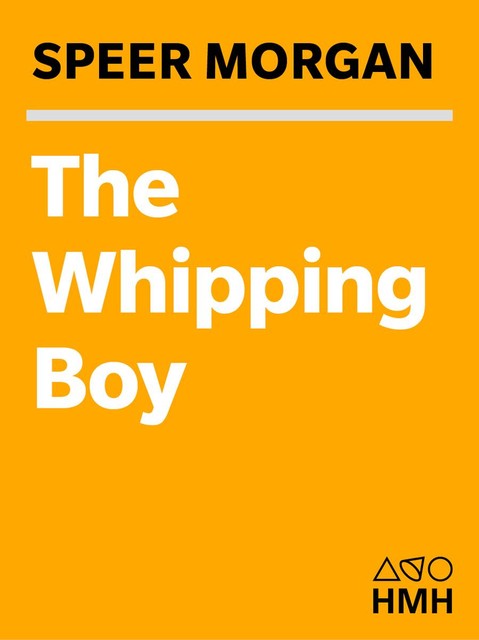 The Whipping Boy, Speer Morgan