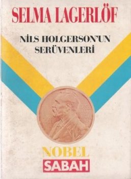 Nils Holgerson'un Serüvenleri, Selma Lagerlöf
