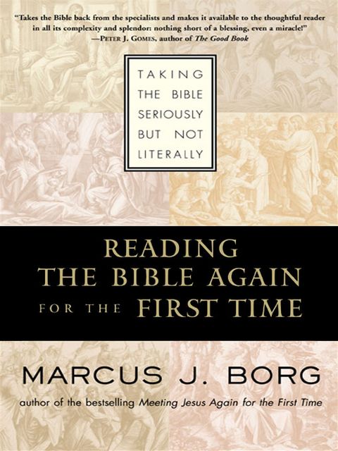 Reading the Bible Again For the First Time, Marcus Borg