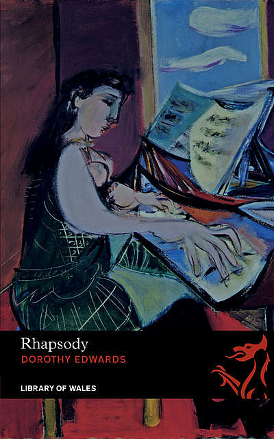 Rhapsody, Dorothy Edwards