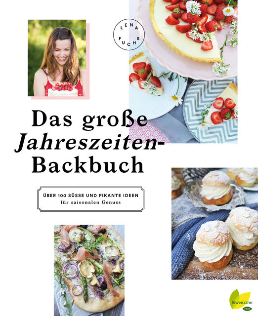 Das große Jahreszeiten-Backbuch, Lena Fuchs